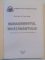 MANAGEMENTUL INVATAMANTULUI de IOAN JINGA, 2001