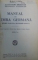MANUAL DE LIMBA GERMANA  PENTRU CLASA A II -A SECUNDARA ( ANUL I ) de ALEXANDRU EBERVAIN si REINHOLD SCHLEIBER , EDITIE INTERBELICA