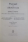 MANUAL DE OBSTETRICA de HEINRICH MARTIUS , 1966, EDITIA A VI -A REVAZUTA