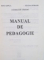 MANUAL DE PEDAGOGIE de IOAN JINGA, ELENA ISTRATE, 1998