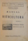 MANUAL DE VITICULTURA , PENTRU UZUL SCOLILOR INFERIOARE SI MEDII DE VITICULTURA , VOL. I - II , ED. a - II - a de ATHANASIE BULENCEA , 1947