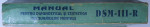 MANUAL PENTRU DIAGNOSTICUL SI STATISTICA TULBURARILOR MENTALE , 1993