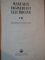 MANUALUL INGINERULUI ELECTRICIAN VOL VII (MATERIALE SI INSTALATII) , 1958