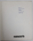 MANUSCRISE MINIATE FRANCEZE IN COLECTII DIN ROMANIA de GHEORGHE BULUTA si CORNELIU DIMA - DRAGAN , 1978, DEDICATIE *