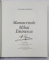 MANUSCRISELE MIHAI EMINESCU - VOLUMUL XXIV , MANUSCRIS 357 II - 30 I - III  , redactor coordonator FLORIN GH. FILIP  , 2009