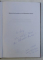 MANUSCRISELE PSALTICE DE LA MANASTIREA SINAIA de MIHAIL HARBUZARU , 2012 DEDICATIE*