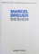 MARCEL BREUER DESIGN by MAGDALENA DROSTE ...BAUHAUS ARCHIV , 1992