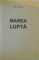 MAREA LUPTA de ELLEN G. WHITE , 2006