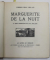 MARGUERITE DE LA NUIT par PIERRE MAC ORLAN / LE NAUFRAGE DE ' LA MARIETTA ' par HENRY DE MONFREID , COLEGAT DE DOUA CARTI , 1935