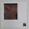 MARIN GHERASIM / ION SALISTEANU , IDENTITATE SI CONVERGENTA , CATALOG DE EXPOZITIE , TIPARIT FATA / VERSO , ANII '2000
