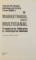 MARKETINGUL DIRECT MULTICANAL ,  PROSPECTAREA, FIDELIZAREA SI RECASTIGAREA CLIENTULUI de YAN CLAEYSSEN , ANTHONY DEYDIER , YVES RIQUET , 2009