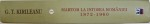 MARTOR  LA ISTORIA ROMANIEI 1872 - 1960 - JURNAL SI EPISTOLAR , VOLUMUL I : 1872 - 1914 de G.T. KIRILEANU , 2013