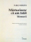 MARTURISESC CA AM TRAIT , MEMORII de PABLO NERUDA , 2010