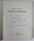 MASTILE POPULARE de ROMULUS VULCANESCU , 1970 , DEDICATIA AUTORULUI CATRE ALEXANDRU GRAUR *
