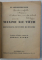 MAXIME ALE VIETII  - REFLEXIUNI , SENTINTE SI MAXIME de LA ROCHEFOUCAULD , traduse in limba romana de MIHAIL NEGRU , 1935 , DEDICATIA TRADUCTAORULUI*