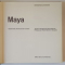 MAYA , GUATEMALA , HONDURAS et YUCATAN  par HENRI STIERLIN , ARCHITECTURE , 1964