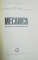 MECANICA de D. VOICULESCU , R. VOINEA si V. CEAUSU , 1975