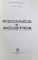 MECANICA SI ACUSTICA de ANATOLIE HRISTEV , 1984
