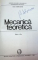 MECANICA TEORETICA,BUCURESTI 1980-CAIUS IACOB