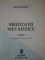 MEDITATII METAFIZICE de DESCARTES , 1993