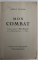 MEIN KAMPF  (MON COMBAT ) par ADOLF HITLER , EDITIE IN LIMBA FRANCEZA , 1934