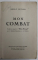 MEIN KAMPF  (MON COMBAT ) par ADOLF HITLER , EDITIE IN LIMBA FRANCEZA , 1934
