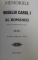MEMORIILE REGELUI CAROL I AL ROMANIEI ( DE UN MARTOR OCULAR ) PARTEA A II -A , VOL. V- VIII