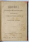 MEMORIUL STUDENTILOR UNIVERSITARI ROMANI PRIVITOR LA SITUATIUNEA ROMANILOR DIN TRANSILVANIA SI UNGARIA - BUCURESTI, 1891 , * EDITIE CARTONATA
