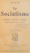 MERMEIX. LE SOCIALISME. DEFINITIONS, EXPLICATIONS, OBJECTIONS, PARIS