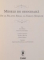 MESELE DE ODINIOARA DE LA PALATUL REGAL LA TARGUL MOSILOR , text de ANA IORGA, FILIP - LUCIAN IORGA, 2015