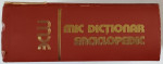 MIC DICTIONAR ENCICLOPEDIC  , EDITIA A - II - A , 1978