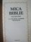 MICA BIBLIE CU ICOANE LA INDEMANA CRESTINILOR , 1990