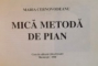 MICA METODA DE PIAN de MARIA CERNOVODEANU, 1998