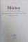 MIEREA - PROPRIETATI SI UTILIZARI - SANATATE DE LA ALBINE de DANIELA GUAITI, 2013