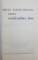 MIHAIL KOGALNICEANU  - TEXTE SOCIAL  - POLITICE ALESE , volum alcatuit de DAN BERINDEI ...DAN SIMIONESCU , 1967