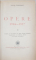MIHAIL SADOVEANU, OPERE , 2 VOL - BUCURESTI, 1940