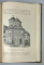 MINASTIREA  TISMANA de ALEXANDRU STEFULESCU , EDITIA II , 1903 , PREZINTA HALOURI DE APA *