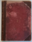MINEIUL LUNEI LUI AUGUST , TIPARIT IN ZILELE PREA INALTATULUI NOSTRU REGE , CAROL I , EDITIA A II - A , 1910
