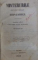 MISTERURILE TINTIRIMULUI PER - LACHAISE , Tradukzie a D-nei SMARANDA nascuta ATANASIU , text in limba romana cu alfabet de tranzitie , VOL. I - II  (COLEGAT DE DOUA CARTI ) , 1853
