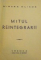 MITUL REINTEGRARII de MIRCEA ELIADE , 2003