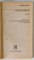 MIZERABILII , VOLUMELE I - III , roman de VICTOR HUGO , 1981 *EXEMPLAR RELEGAT
