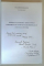 MODELE CULTURALE SI REALITATI COTIDIENE IN SOCIETATEA  ROMANEASCA ( SECOLELE  XV- XIX  ) , coordonator CLAUDIU  NEAGOE , 2009 , DEDICATIE *