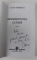 MODERNITATEA ULTIMA , eseuri de CAIUS DOBRESCU , 1998 , DEDICATIE *