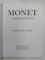 MONET -  A RETROSPECTIVE , edited by CHARLES F. STUCKEY , 1985