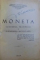 MONETA   -SCHIMBUL , TEHNICA SI GANDIREA MONETARA de STEFAN I. DUMITRESCU , 1944