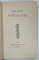 MORALITES par PAUL VALERY , EXEMPLAR NUMEROTAT 2553 DIN 4000 , VIGNIETE GRAVATE , 1932