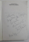 MORT DUPA AMERICA SAU DESPRE INVIERE - DIALOG ISCARIOT de GRID MODORCEA , 1999 DEDICATIE*