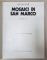 MOSAICI DI SAN MARCO , testi di GIOVANNI MARIACHER , 1980
