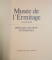 MUSEE DE L ' ERMITAGE LENINGRAD , PEINTURE D ' EUROPE OCCIDENTALE , 1988
