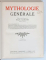 MYTHOLOGIE GENERALE publiee sous la direction de FELIX GUIRAND  1935